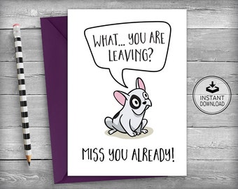 Farewell Card | New Job Cards | Goodbye Cards | Going Away Cards | French Bulldog | Printable Cards | Greeting Cards - Miss You Already