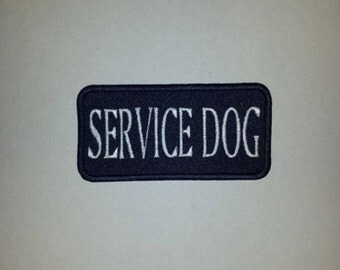 Service Dog - Navy Service Dog Patch - Embroidered Sew On 4 x 2"