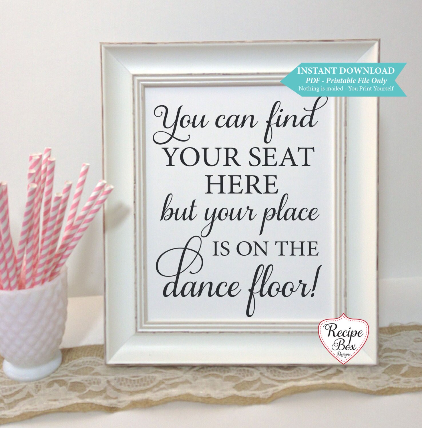 You Can Find Your Seat Here Printable Wedding Sign Printable