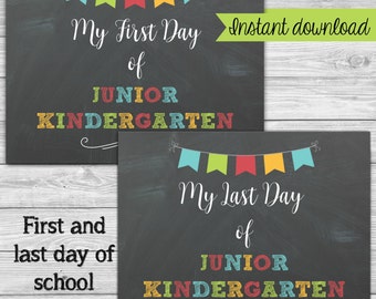 Printable First Day of School Chalkboard Sign - 1st day of Junior Kindergarten - Back to School Poster - Printable Photo Prop 8x10 or 11x14