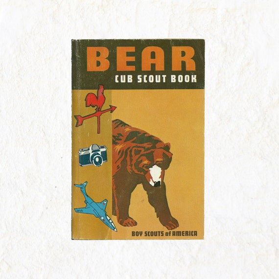 Boy Scouts Book Bear Cub Scouts Book By the Boy Scouts of