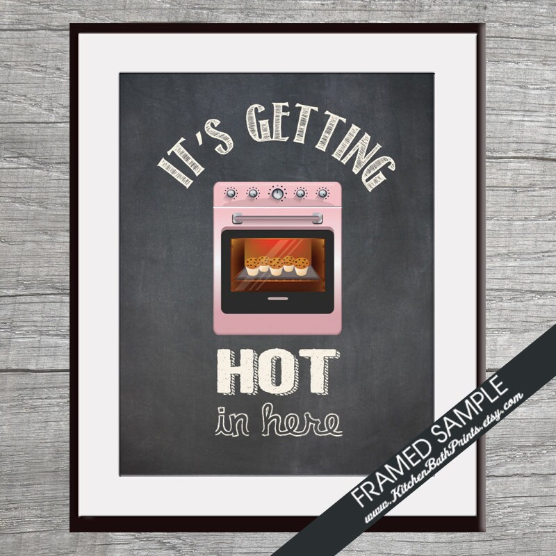 It's Getting Hot in Here Oven Art Print Funny
