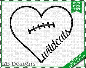 Wildcats Football Love SVG DXF EPS Cutting Machine Files Silhouette Cameo Cricut Valentine Vinyl Cut File Valentine Vector svg file