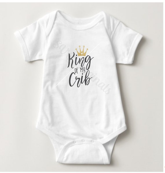 Download King Of My Crib SVG File. Baby Boy SVG Cut for so many uses Cricut Explore and more. Cut and ...