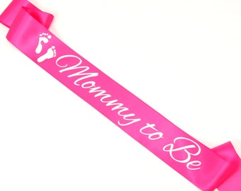 Mommy to Be Sash. Baby Shower Sash. Soon to be Mom. Mom to Be Sash. Custom Baby Shower Sash.