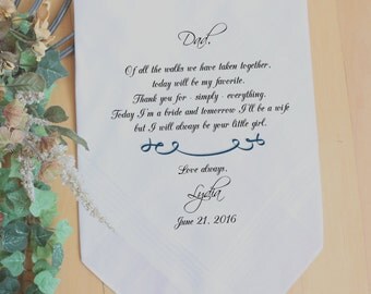 Father of the Bride handkerchief, PRINTED, Wedding favors, Of all the walk we have taken, your LITTLE GIRL,Personalized. MS1FCAC