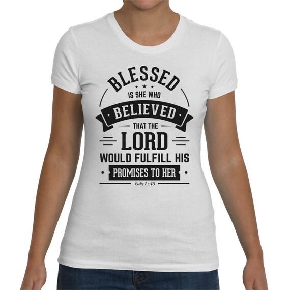 Blessed is she who believed Christian by WearYourPraise on Etsy