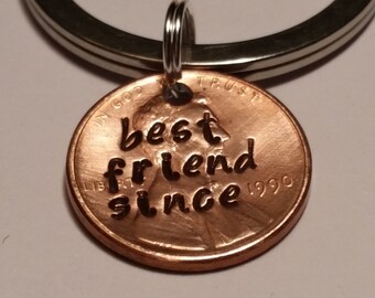 Best Friend Custom Lucky Penny Key Chain Gift, Keychain gift, Gifts for Friend, Birthday Gifts, Unique Gifts, Personalized Gift,Friend Since