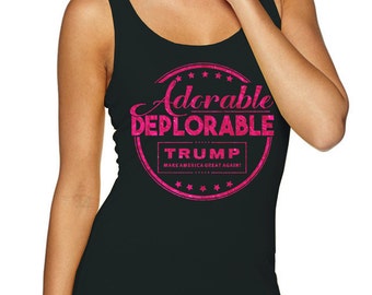 Trump for President 2016 Adorable Deplorable Ladies Jersey Comfort Stretch Tank-Top FREE SHIPPING!