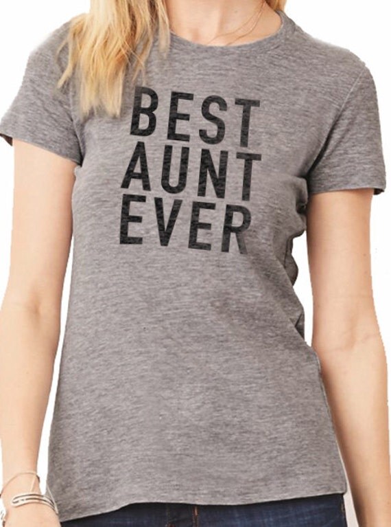 Best aunt ever shirt