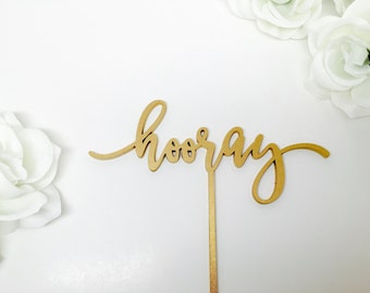 Hooray Wedding Cake Topper 7" inches wide
