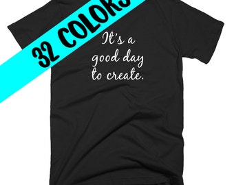 Creative T-Shirt, Artist T-Shirt, Artist Shirt, Artist Top, Writing Quote, Write Quote, Writer, Writing Student, Writer Gift, Writer Shirt