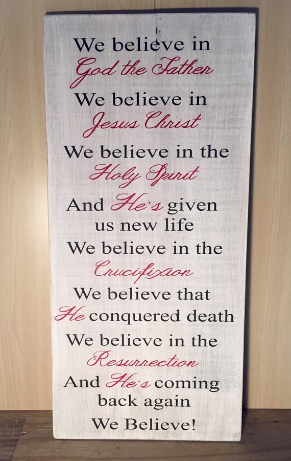 Painted Wood Sign We Believe in God the Father lyric sign.