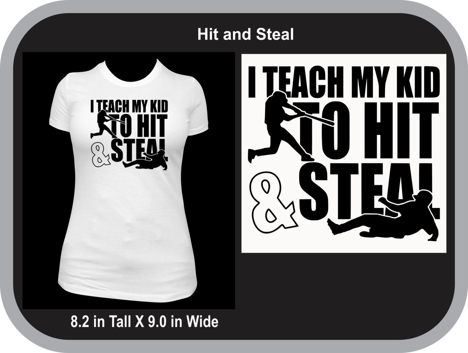 Download I Teach My Kid to Hit and Steal shirt Baseball Mom Tshirt