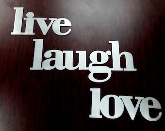 Live, Laugh, Love Words Metal Sign
