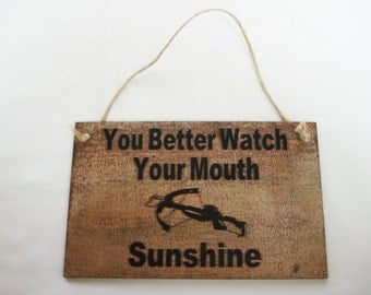 Walking Dead Wall Plaque Sign Daryl Watch Your Mouth Sunshine Laser Engraved
