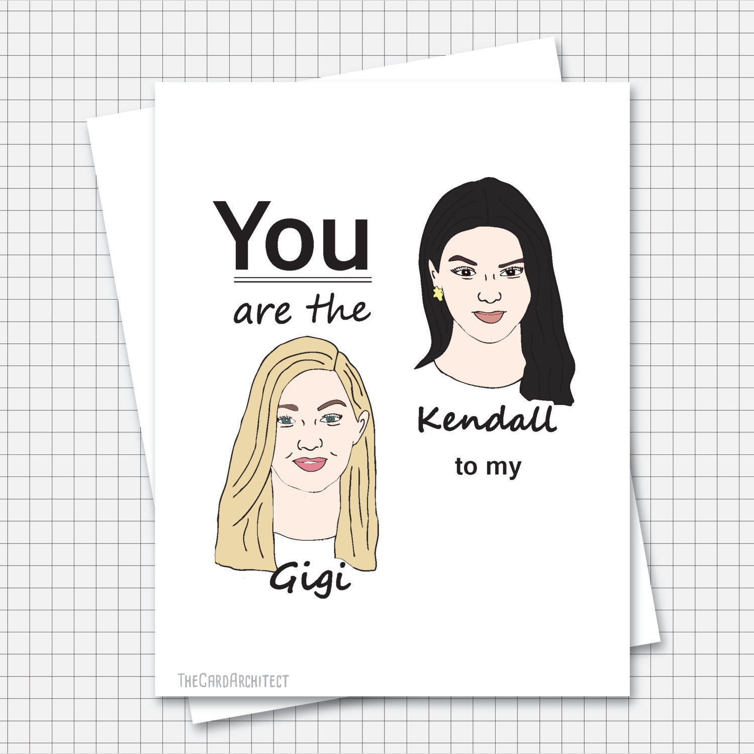 Kendall and Gigi Card Best Friends Celebrity
