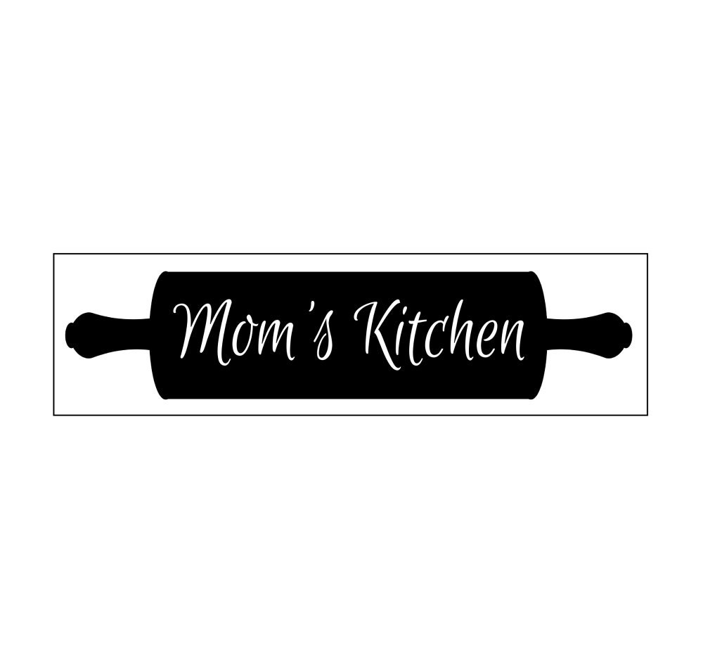 Sign Stencil Mom's Kitchen with Rolling pin 6 x 22