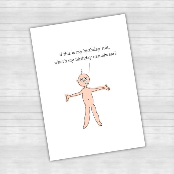Items similar to If this is my birthday suit, what's my birthday casualwear? CARD pun funny
