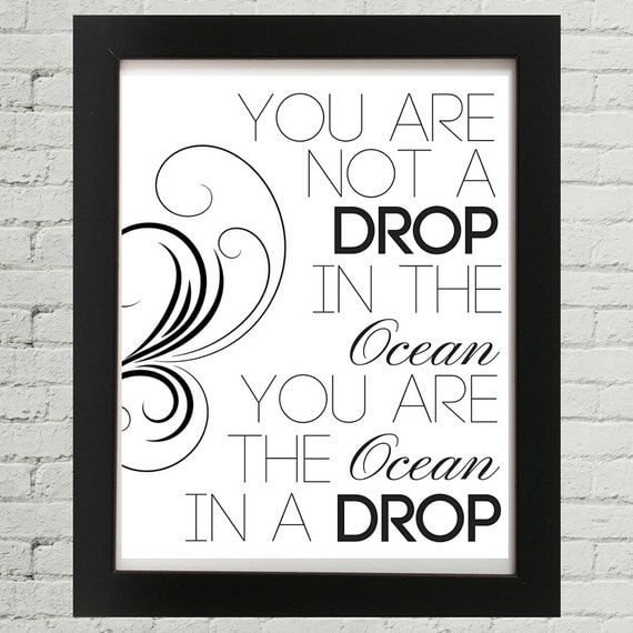 You Are Not A Drop In The Ocean Motivational Words