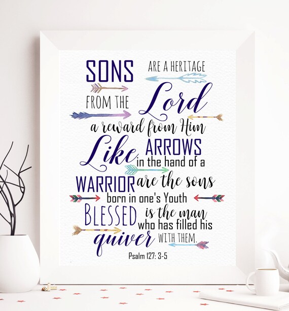 Psalm 127:3-5 Bible print Bible printable Bible by SoulPrintables