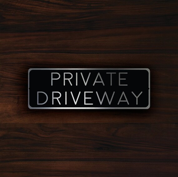 PRIVATE DRIVEWAY SIGN Private Driveway signs Custom Outdoor