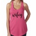 Wife Tank Wife Tank Top Wife Shirt Wedding Shirt Honeymoon