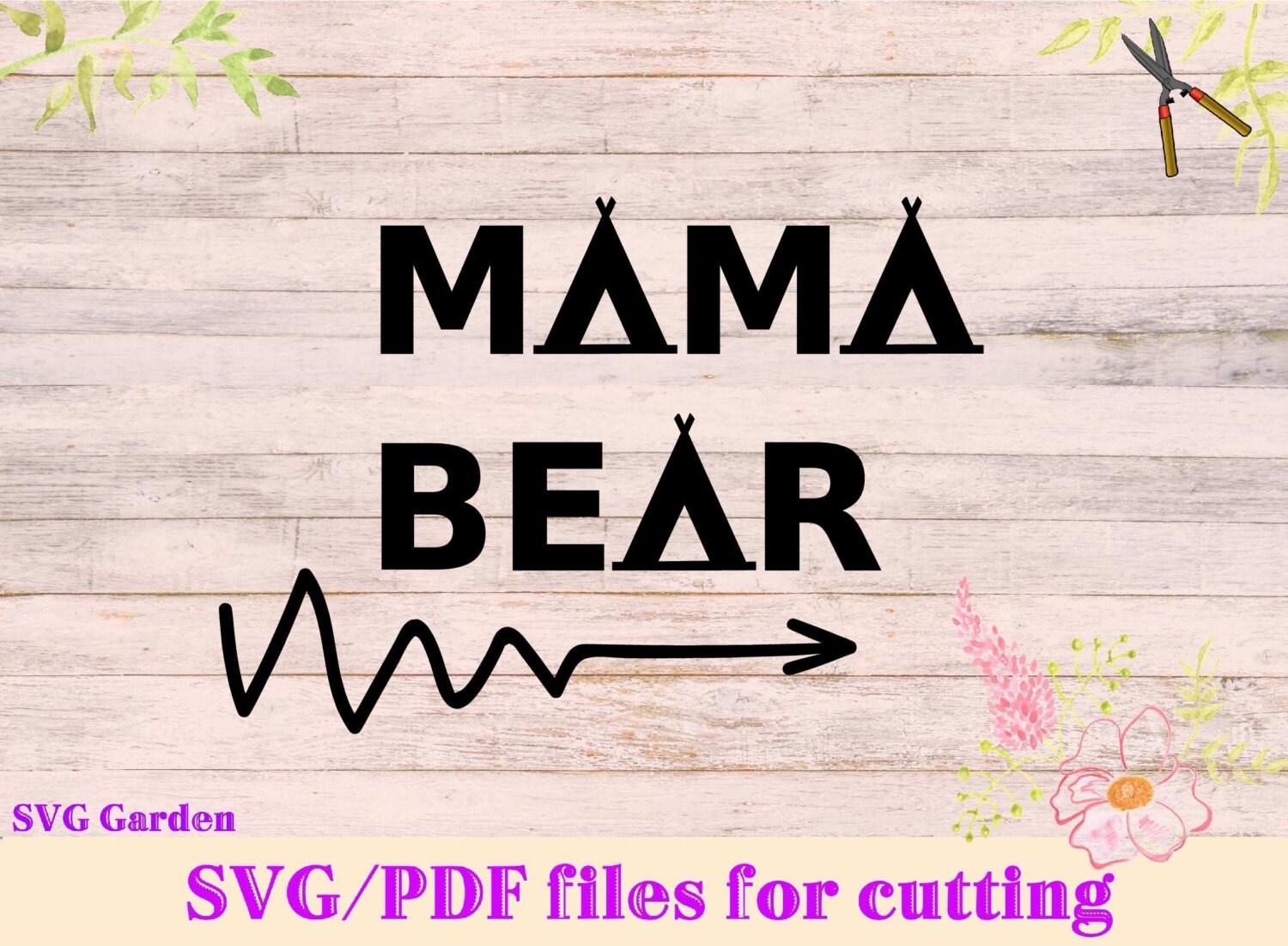 Download Mama Bear SVG file Tee pee svg Arrow svg file for cricut