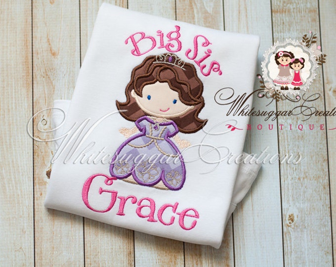 Big Sister Princess Sophie Shirt - Custom Personalized Siblings Sisters Shirts - Little Sister Princess Shirt