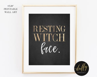 Resting Witch Face Printable, Halloween Printable, Fall Art Print, Halloween Decor, Halloween Party Printable, 8x10 Halloween Print