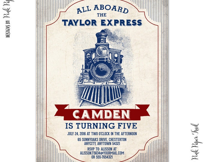 Vintage Train Birthday Invitation, Vintage Steam Engine, Vintage Train Party, I will customize for you Print Your Own