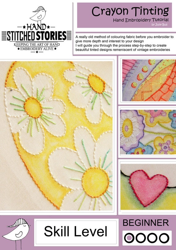 Crayon Tinting For Embroidery Tutorial E Book