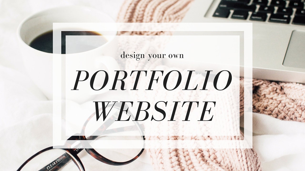 Design Your Own Portfolio Website Online Class