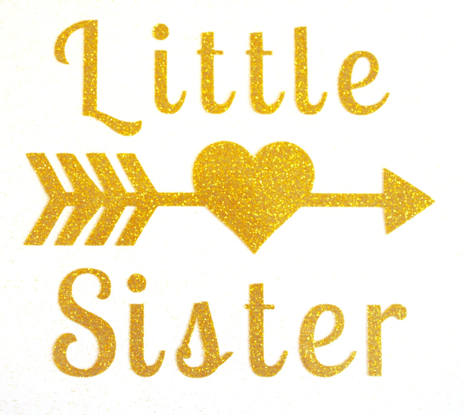 Iron On Vinyl Gold Glitter Little Sister Arrow Heart Iron On