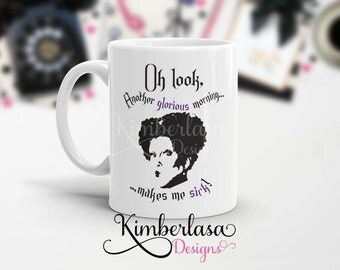 hocus pocus mug | another glorious morning | witch mug | halloween mug | sanderson sister | winifred | winnie | sarcastic mug
