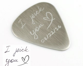 Father's Day Gift, Stainless Steel Guitar Pick, Personalized Guitar Pick, I pick you, Custom guitar pick, actual handwriting guitar pick
