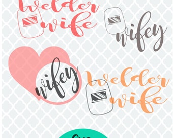 welder wife svg,welders wifey svg,welders wifey.welder hood,welders helmet.welder,welder svg,wife,wifey svg, welder hood svg, welder helmet