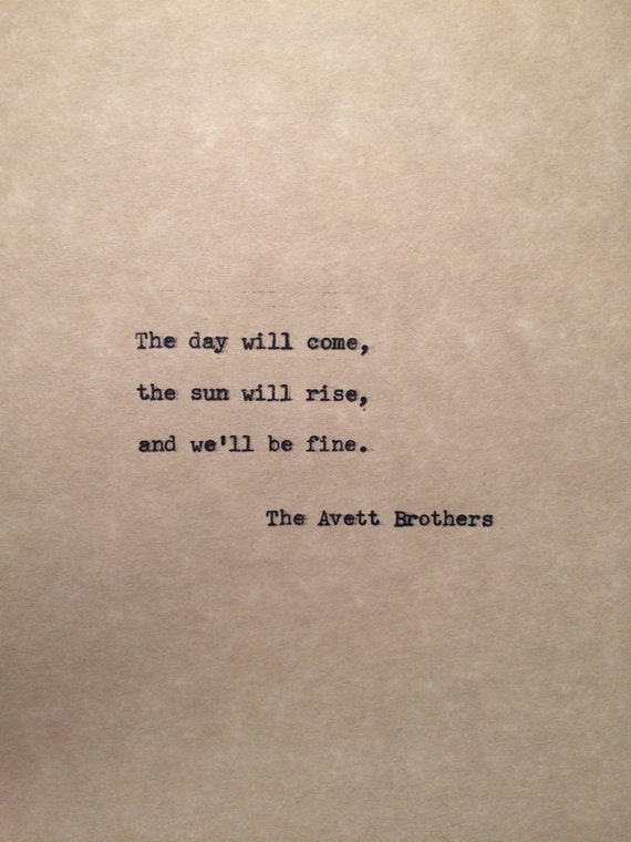 Avett Brothers Type Writer Quote by LightningBoltQuotes on Etsy