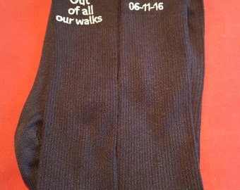 Out of All our Walks - Father Of the bride socks - Favorite Walk Socks - Personalized Wedding - Gift Dad wedding socks - Wedding socks
