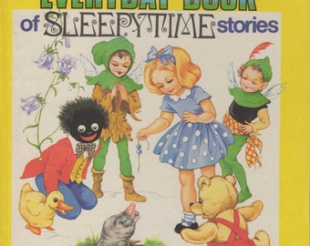 Enid Blyton's Everyday Book of Sleepytime Stories - DEAN & SON - 1975 - Illustrations by Rene Cloke
