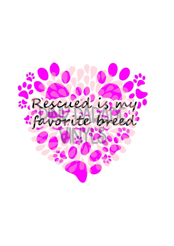 Download Rescued Pet is My Favorite Breed SVG Cuttable Design File