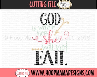 God Is Within Her She Will Not Fail SVG DXF eps and png Files for Cutting Machines Cameo or Cricut Easter Cutting File