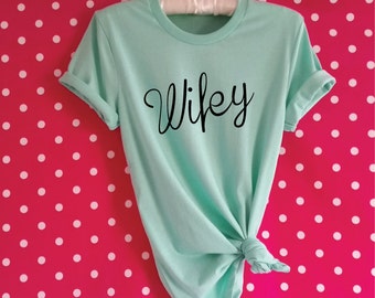Wifey T-Shirt. Wifey Shirt. Mrs Shirt. Wedding Shirt. Honeymoon Shirt. Bride Shirt. Honeymoon Clothes. Bride Gift. Newly Wed.