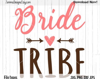 Bride tribe svg - Wedding svg - svg files - svg designs - svg .DXF .SVG, .PNG Silhouette studio - commercial use* svg - Zemma Designs