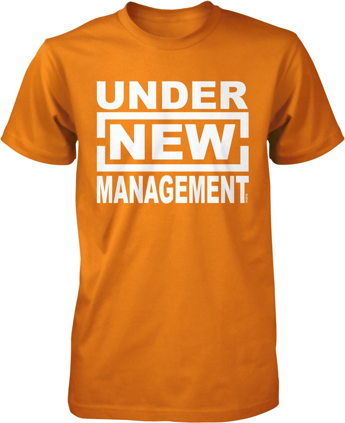 Under New Management Men's T-shirt NOFO_00812