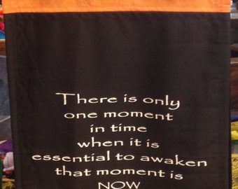 OM SCROLL with Buddha Quote. Made out of Cotton