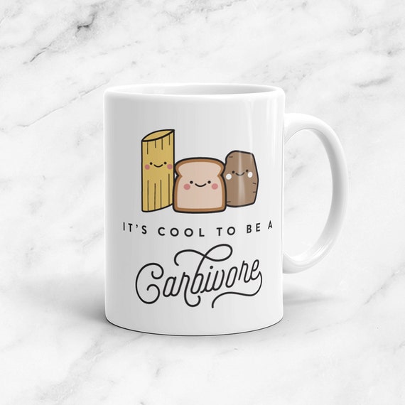 It's Cool to be Carbivore Mug