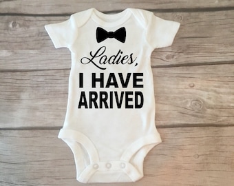 Newborn Baby Boy Outfit, Baby Boy Coming Home Outfit, Ladies I Have Arrived, Baby Shower Gift