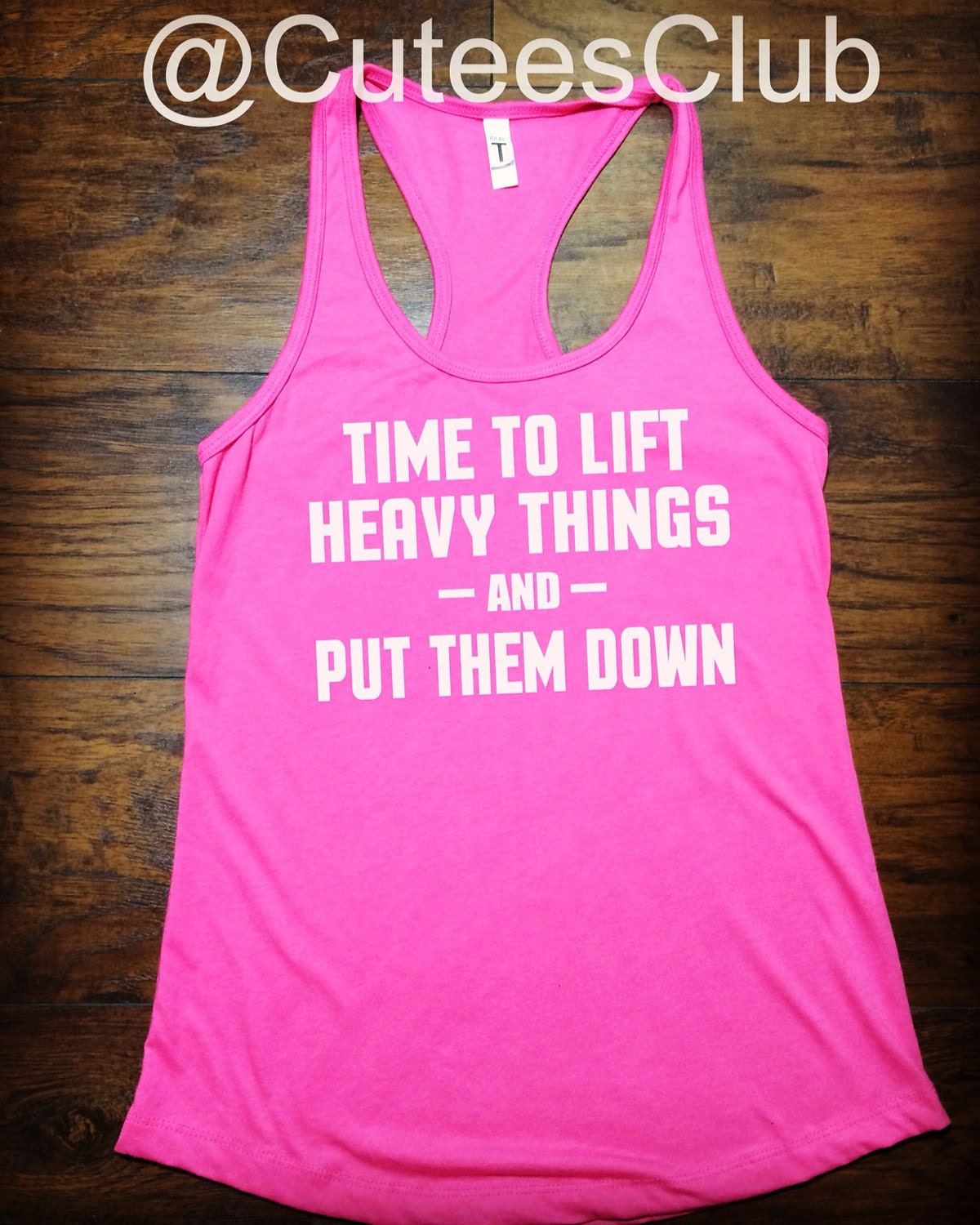 FREE SHIPPING Tank top time to lift heavy things by CuteesClub