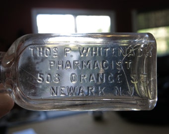 1890's Thos. Whitenack Pharmacist 503 Orange St. Newark, N. J. Embossed Medicine Bottle